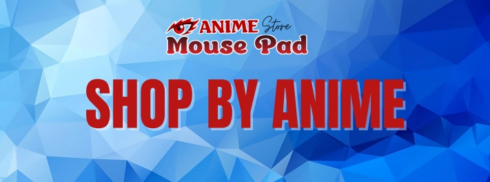 52 - Anime Mouse Pad Store